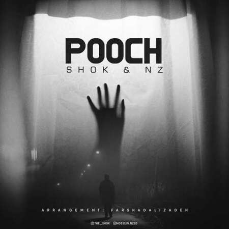 Shok & Nz – POOCH